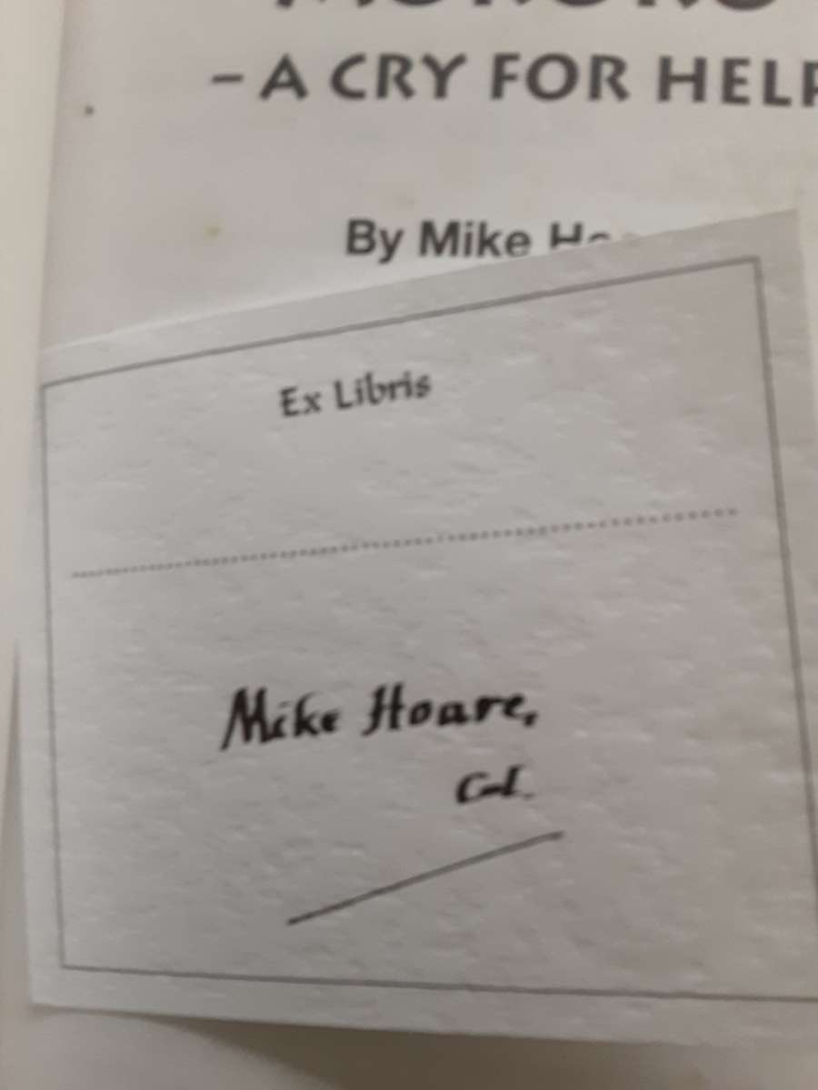 Mokoro - A Cry For Help! By Mike Hoare **Signed Copy **