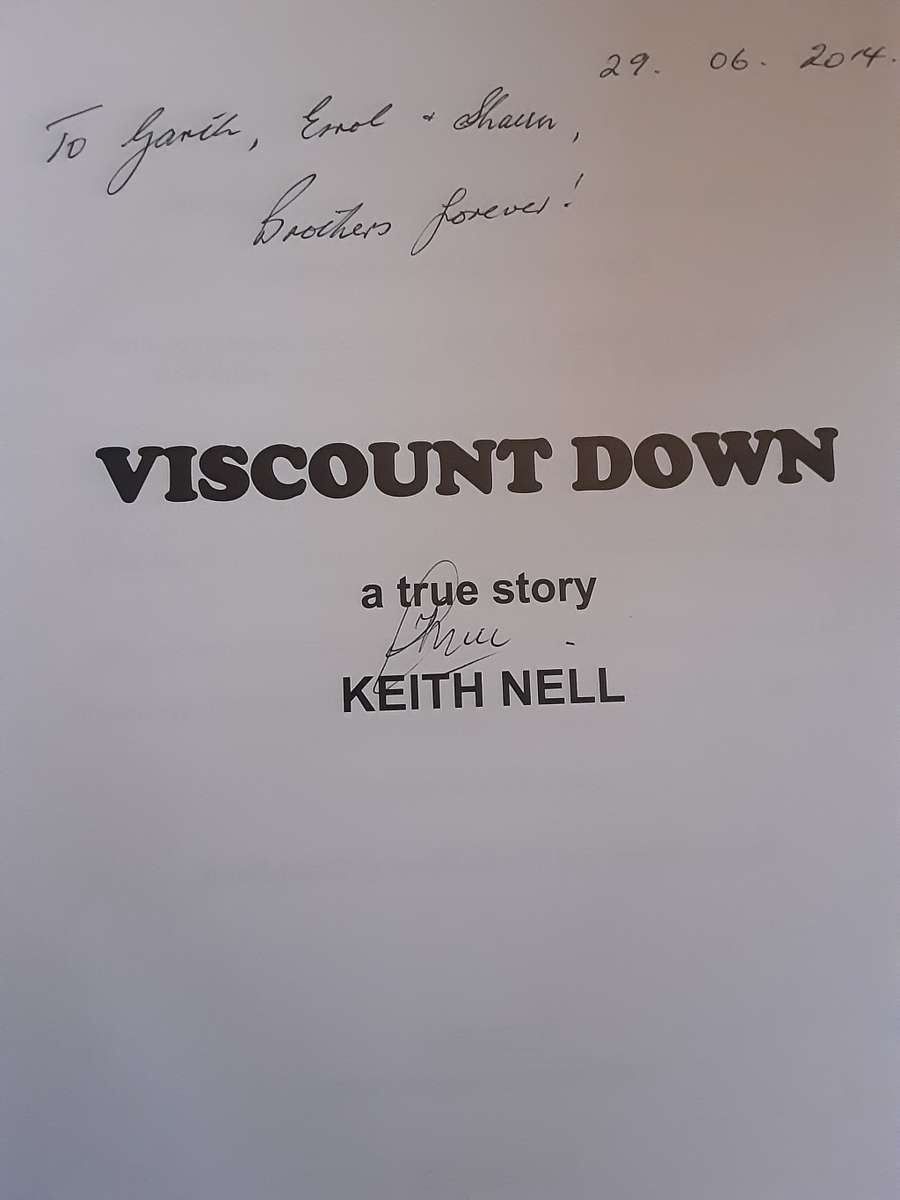 Viscount Down, complete story of the Rhodesian Viscount disasters told by Keith Nell **Signed Copy *
