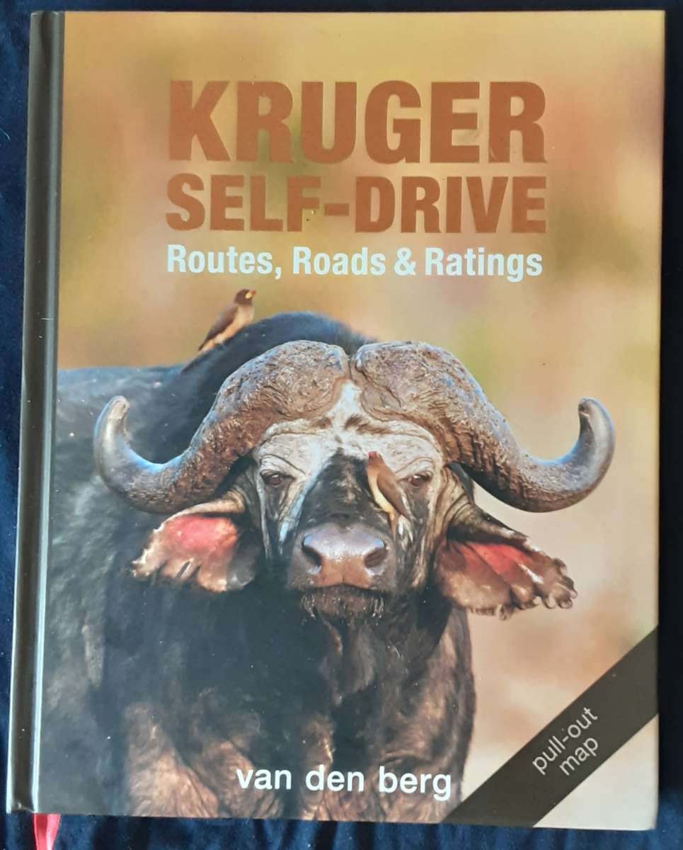 Kruger Self Drive Routes, Roads & Ratings with pull out map by Van Den Berg