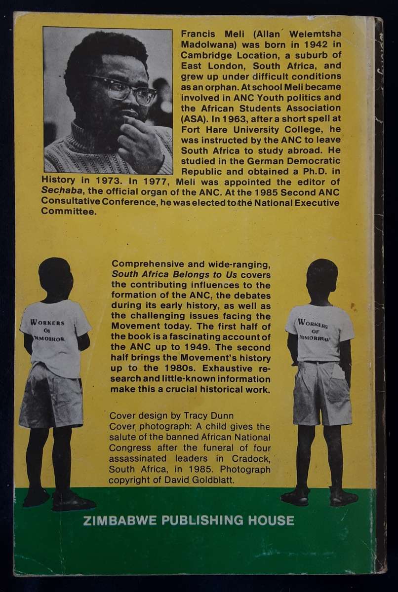 South Africa Belongs to Us,  A History of the ANC by Francis Neli