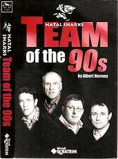 Natal Sharks Team Of The 90s By Albert Heenop **Signed Copy by Ian McIntosh**