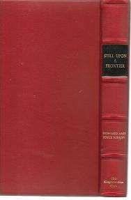 Still Upon A Frontier, A History of Kingswood College 1892-1993 by H & J Kirkby
