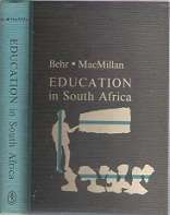 Education In South Africa By A.L. Behr & R.G.Macmillan