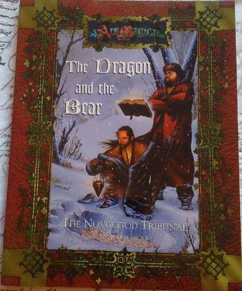 The Dragon and the Bear -  Ars Magica 4th Edition - Novgorod Tribunal Sourcebook