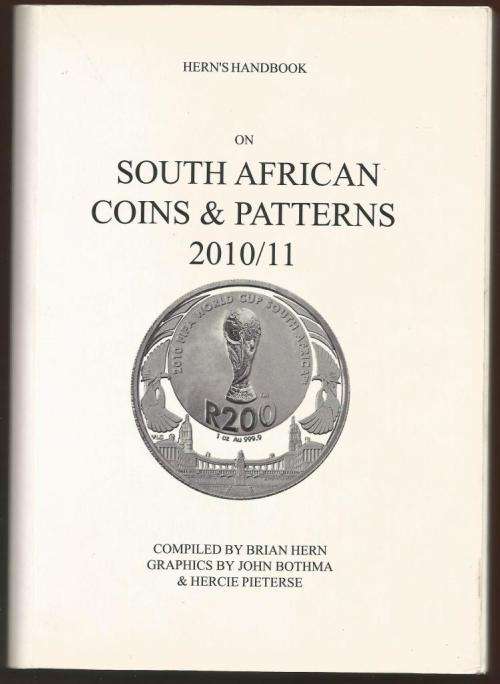 HERNS HANDBOOK - SOUTH AFRICAN COINS AND PATTERNS 2010/11 - VERY GOOD CONDITION