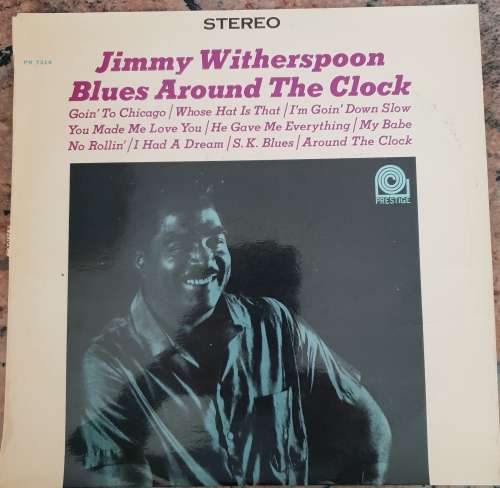 JIMMY WITHERSPOON Blues Around The Clock (Excellent/Very Good+) Prestige 7314 USA Pressing 1972