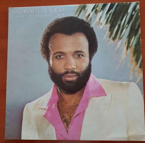 ANDREA CROUCH Don't Give Up (Very Good+/Very Good+)