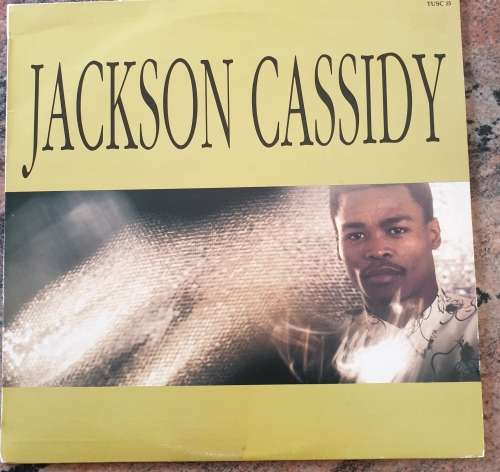 JACKSON CASSIDY Jackson Cassidy - USC 15 Tusk Music 1991