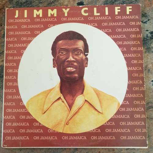 JIMMY CLIFF Oh Jamaica (Very Good+/Very Good+) RARE