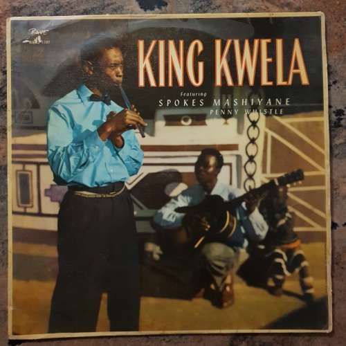 SPOKES MASHIYANE King Kwela (Good+/Very Good) - 1958 - RMG 1107 SA pressing RARE