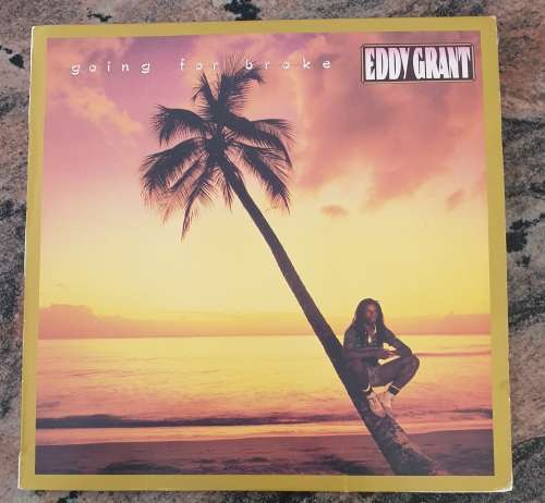 EDDY GRANT Going For Broke(Very Good+/Very Good+) ICE 008 SA Pressing 1984