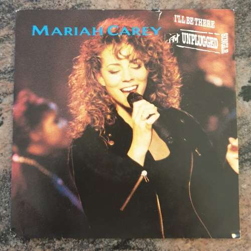 MARIAH CAREY I'll Be There - MTV Unplugged single (Excellent/VG+) 1992 Sony Music - 7" single - RARE