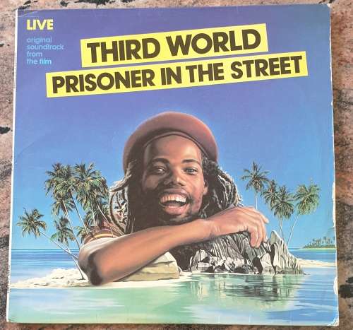 THIRD WORLD Prisoner In The Street (Very Good+/Very Good) Island ILPS 29616 SA Pressing 1980