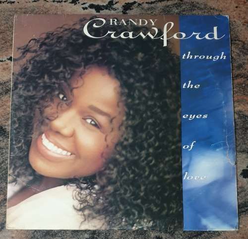 RANDY CRAWFORD Through The Eyes Of Love (Good+/VG ) WBC 1723  SA Press 1992 - Inner with lyrics