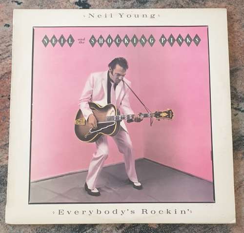 NEIL YOUNG and THE SHOCKING PINKS Everybody`s Rockin` (Exc/VG+) DNW 2898 SA Press 1983 -  Inner