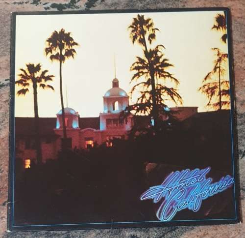 THE EAGLES Hotel Carlifornia - Gatefold (Very Good+/Very Good+) Asylum 6E-103-B USA Press 1976