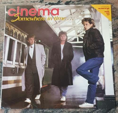 CINEMA Somewhere In Time (Exc/Exc) Decibel DCB (E) 185 South African Press 1988 - Inner with lyrics