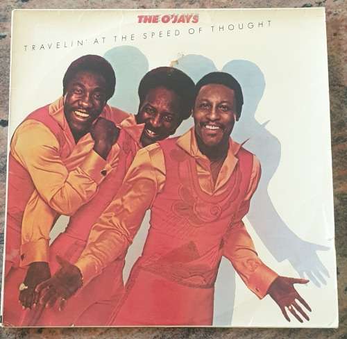THE O`JAYS Travellin` At The Speed Of Thought (VG/VG) Philadelphia KZ 1972 South African Press 1977
