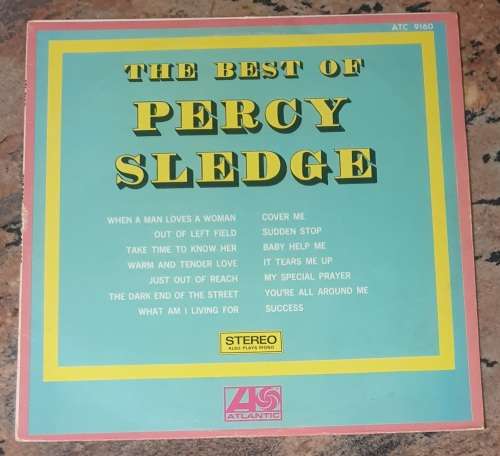 PERCY SLEDGE The Best Of (Excellent/Very Good+) Atlantic ATC 9160 SA Pressing 1969