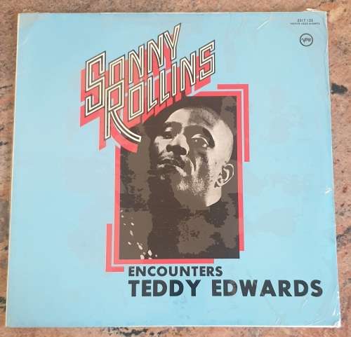 SONNY ROLLINS Encounters TEDDY EDWARDS (New and sealed) Verve 2317 133 SA Pressing