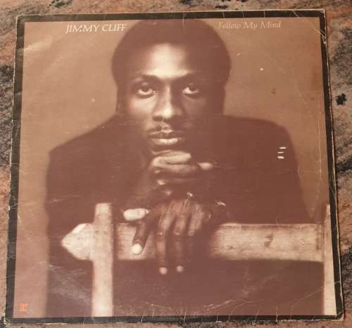 JIMMY CLIFF Follow My Mind (Good+/Very Good) Reprise RRC 2218 South African Pressing 1975