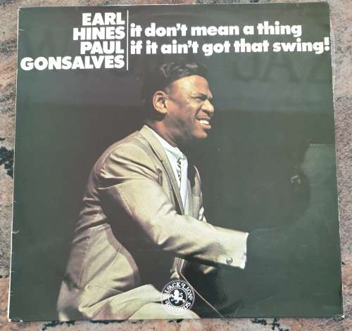 EARL HINES PAUL GONSALVES It Does`t Mean A Thing If ... (VG+/VG+) BKC 9002 SA Pressing 1974 - RARE