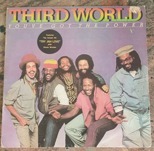 THIRD WORLD You`ve Got The Power (Very Good+/Very Good) CBS DNW 2721 SA Press 1982 - Lyrics