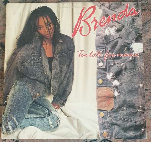 BRENDA FASSIE Too Late For Mama (VG/VG) CCP BREN (V) 4064231 SA Press 1989 - Lyrics - VERY RARE