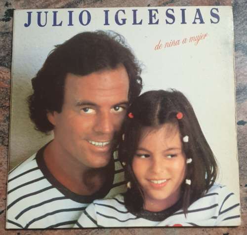 JULIO IGLESIAS De Nina A Mujer - Gatefold (VG+/VG) CBS DNW 2644 SA Pressing 1981