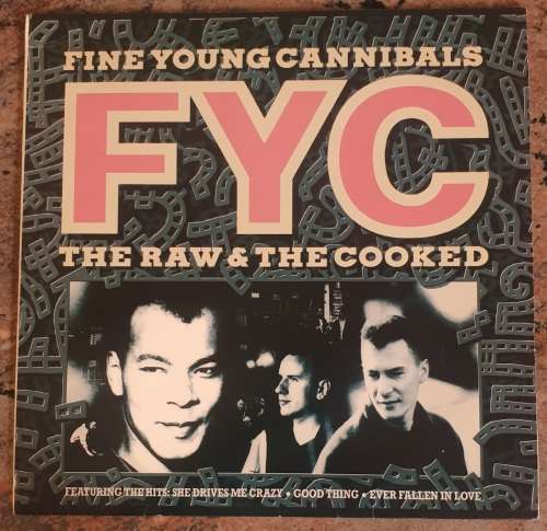 FINE YOUNG CANNIBALS FYC The Raw and The Cooked (VG+/VG+) London STARL 5539 SA Pressing 1989