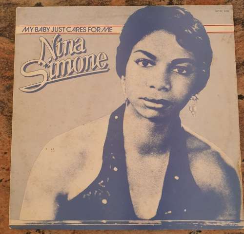NINA SIMONE My Baby Just Cares For Me (VG/Good+) Charly ROTC 100 SA Pressing 1982