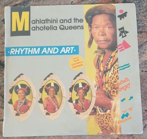 MAHLATHINI and THE MAHOTELLA QUEENS Rhythm And Art (New and Sealed) Gallo BL 665 SA Pressing 1989