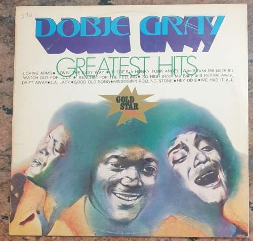 DOBIE GRAY Greatest Hits (Excellent/Very Good) MCA Gallo GSL 44 SA Pressing 1981 - RARE
