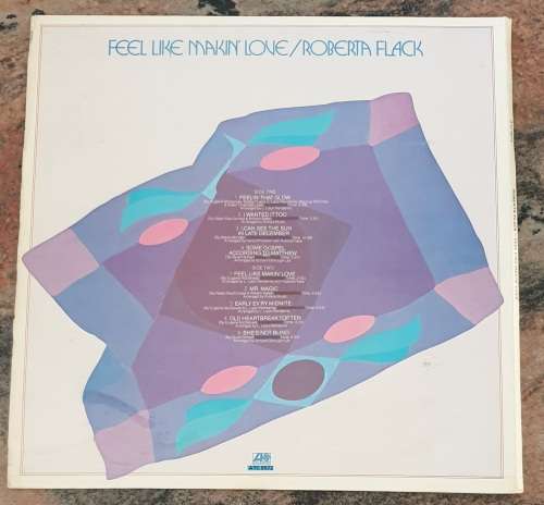 ROBERTA FLACK Feel Like Making Love - Gatefold (Very Good+/Very Good) Atlantic ATC 9573 SA Pressing