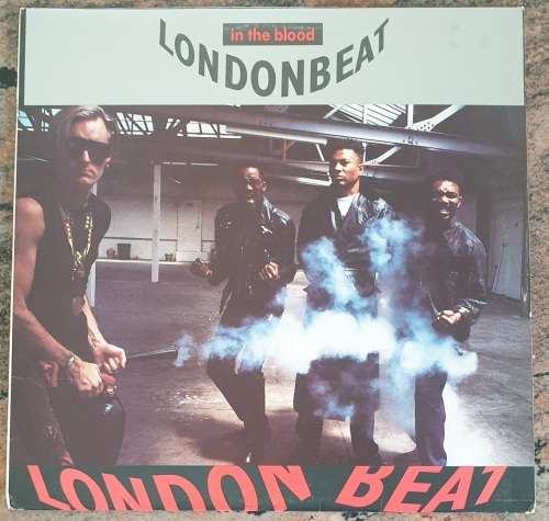 LONDON BEAT In The Blood (Excellent/Very Good+) Anxious RCA (L) 1141 SA Pressing 1990