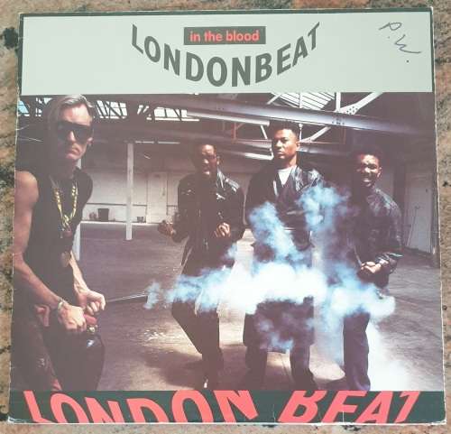 LONDON BEAT In The Blood (Very Good/Very Good) Anxious RCA (L) 1141 SA Pressing 1990