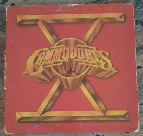 THE COMMODORES Heroes - Gatefold (Very Good/Poor) Motown TMC 5411 SA Pressing 1980 - Lyrics
