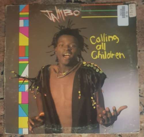 JAMBO Calling All Children (Good+/Good+) SPOT (V) 011 SA Pressing 1991 - RARE