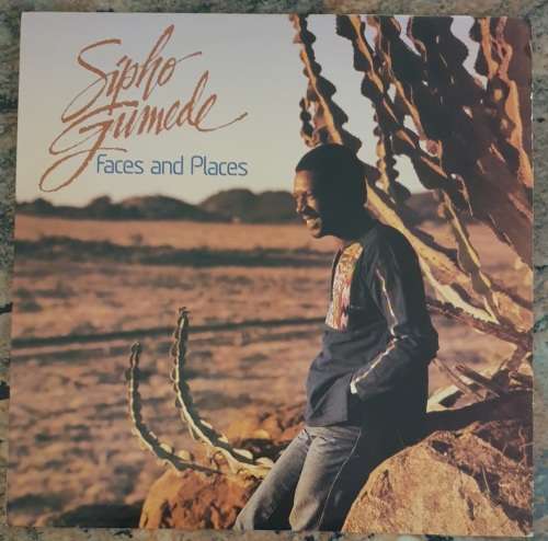 SIPHO GUMEDE Faces And Places (VG+/VG+) Priority Records VUB 7001 SA Pressing 1985 - VERY RARE