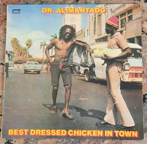 DR. ALIMANTADO The Best Dressed Chicken In Town (Good/Very Good) Umkhonto 412 SA Press 1988 - RARE
