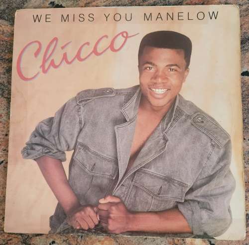 SELLO CHICO TWALA We Miss You Manelow (Fair/Good+) RBL 134 SA Pressing - VERY RARE