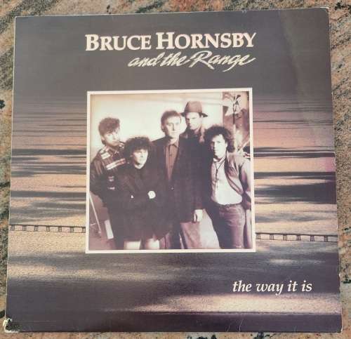 BRUCE HORNSBY & THE RANGE The Way It Is (Very Good+/Very Good+) RCA RCAC 1034 SA Pressing 1986