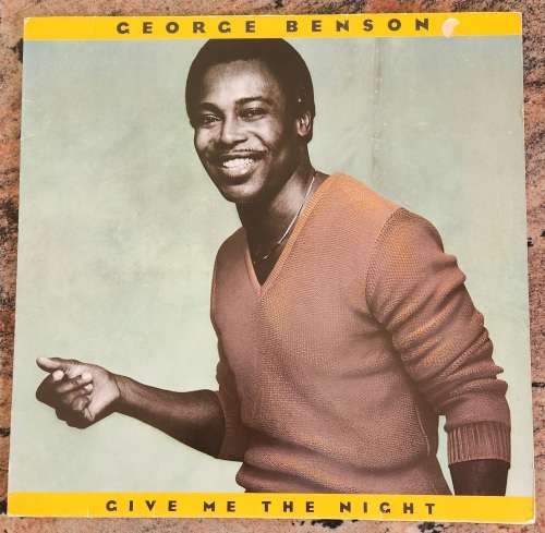 GEORGE BENSON Give Me The Night (Very Good+/Very Good+) STEMRA WB 56 823 German Pressing - Lyrics