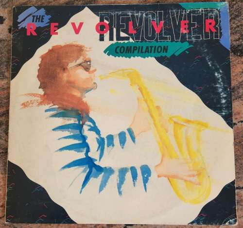 THE REVOLVER COMPILATION Various Original Artists (Good/Good+)Roots REV 1 SA Pressing 1991 - RARE