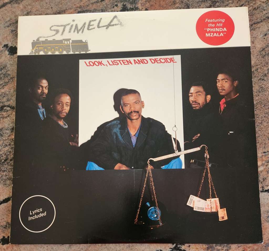 STIMELA Look Listen And Decide (VG+/VG+) Gallo HUL 40109 SA Pressing 1986 - Lyrics - RARE