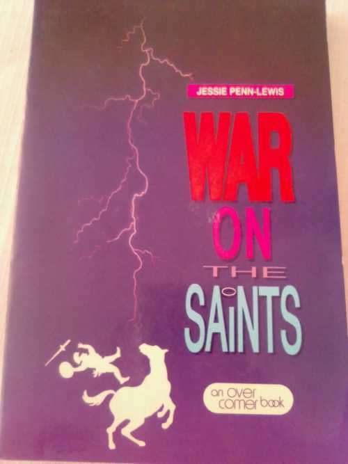 JESSIE PENN-LEWIS BOOKS X 2 : THE CENTRALITY OF THE CROSS / WAR ON THE SAINTS - Take BOTH