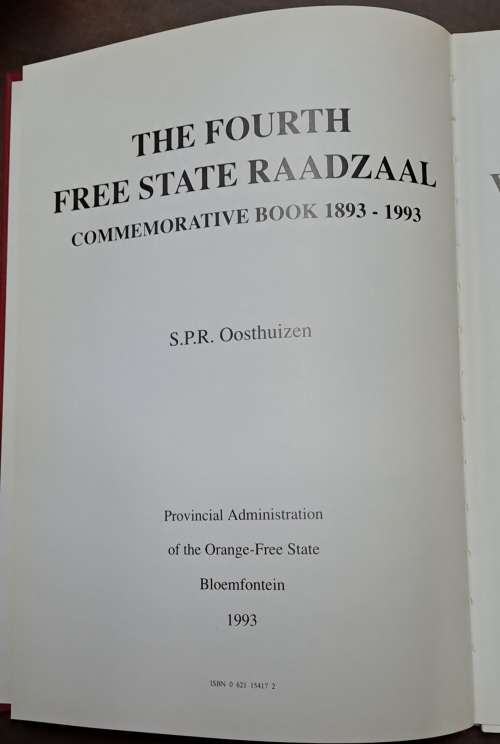 Die Vierde Vrystaatse Raadsaal Gedenkboek 1893-1993