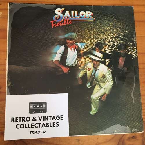 Sailor - Trouble LP G/G SA Pressing