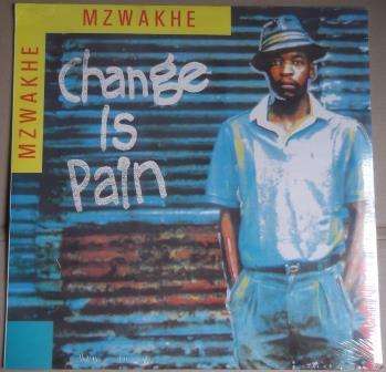 Mzwakhe Mbuli - Change is Pain (Sealed Shifty Records LP)