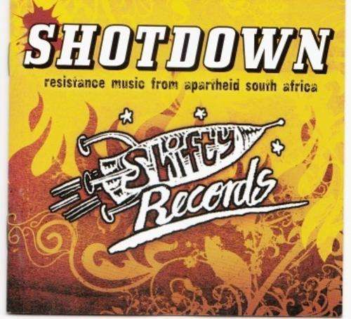 Shot Down: Resistance Music from Apartheid South Africa (New CD) - Various Shifty Artists